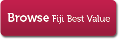 Fiji Best Value